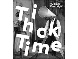 William Kentridge Thick Time - Whitechapel Gallery Exhibition Catalogue Cover